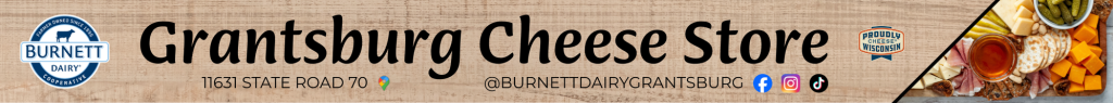 Burnett Dairy Cheese Store, Grantsburg, WI